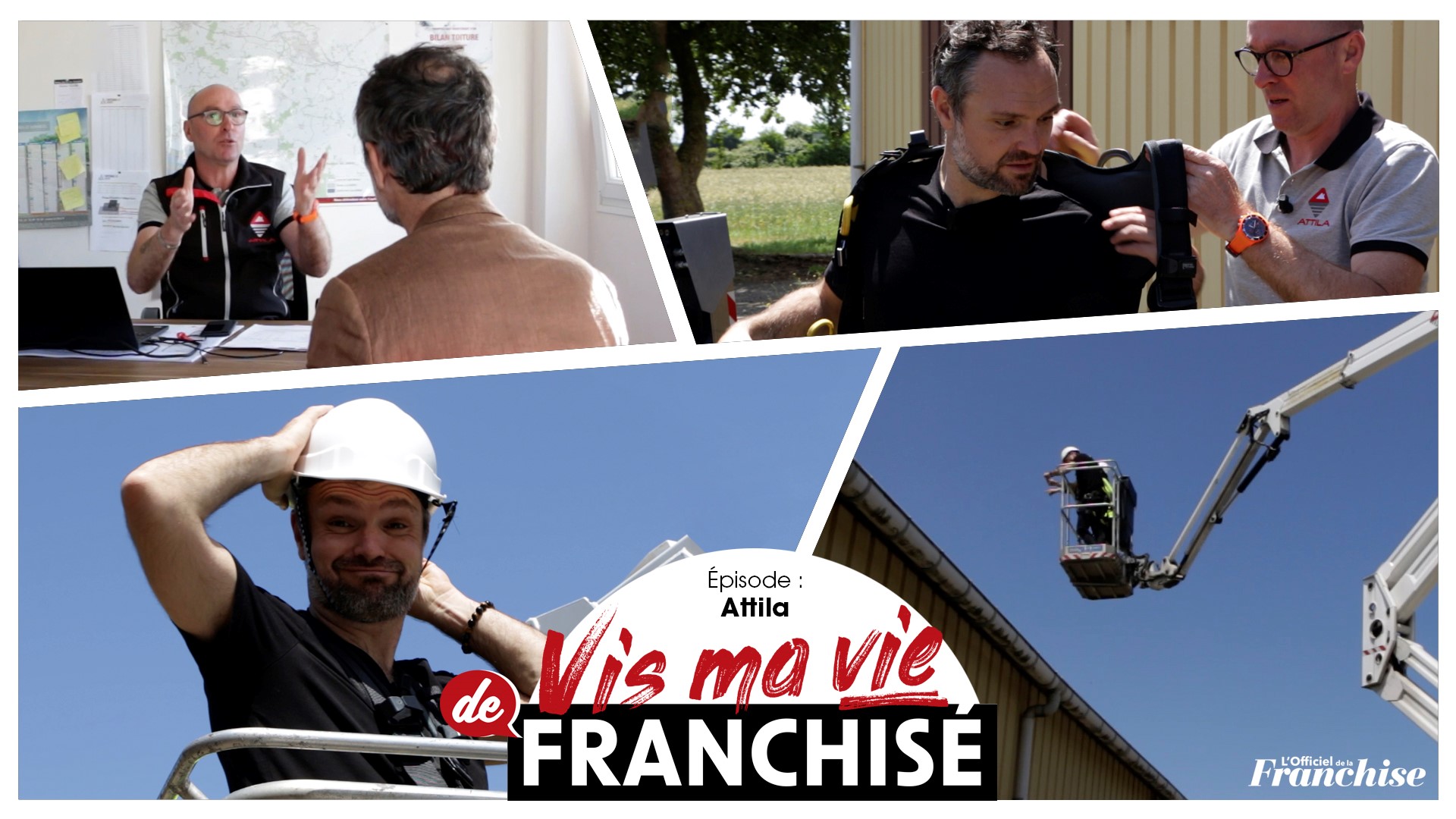 Vis ma vie de franchisé – Attila